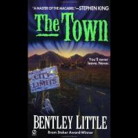 The Town by Bentley Little