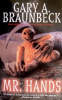Mr Hands by Gary A. Braunbeck