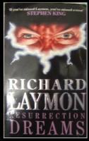 Resurrection Dreams by Richard Laymon (Book Review)
