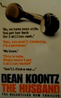 Dean Koontz - The Husband (8 CDs Unabridged Audio CDs) Dean Koontz - The Husband (8 CDs Unabridged Audio CDs)