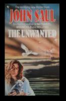 The Unwanted by John Saul