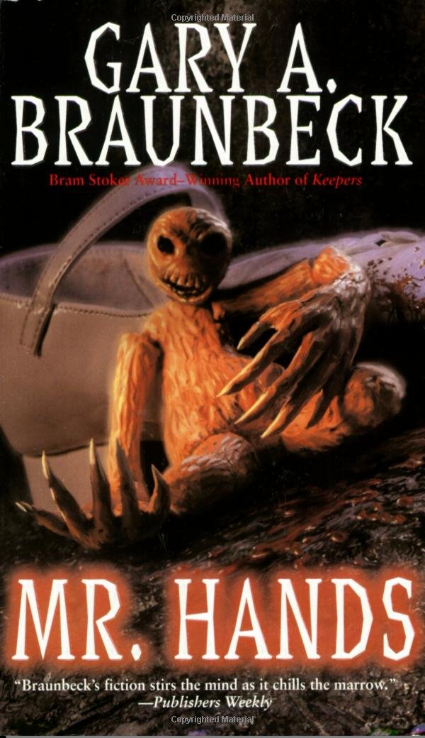 gary-braunbeck-mr-hands - A Passion for Horror