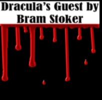 Audiobook Review: Dracula's Guest by Bram Stoker (Read by Walter Zimmerman)