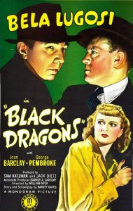Bela Lugosi - Black Dragons (Movie Poster)