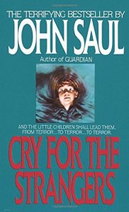 Book Review: Cry for the Strangers By John Saul