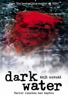 Book Review: Dark Water By Koji Suzuki