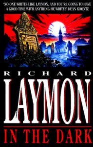 Book Review: In The Dark By Richard Laymon