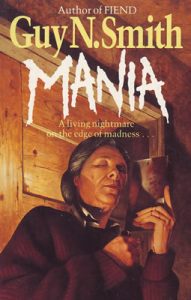 Book Review: Mania By Guy N. Smith