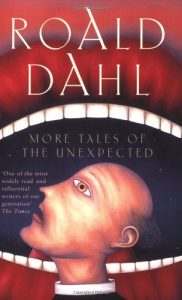 Book Review: More Tales of the Unexpected By Roald Dahl