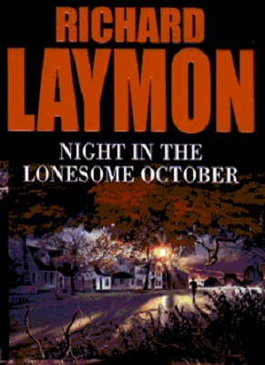 Book Review: Night in the Lonesome October By Richard Laymon