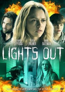Movie Review: Lights Out (2016) Starring Teresa Palmer and Maria Bello