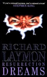 Book Review: Resurrection Dreams By Richard Laymon
