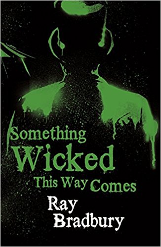 Book Review: Something Wicked This Way Comes By Ray Bradbury