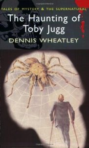 Book Review: The Haunting of Toby Jugg by Dennis Wheatley