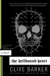 Book Review: The Hellbound Heart by Clive Barker