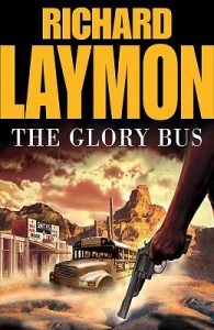 Book Review: The Glory Bus by Richard Laymon