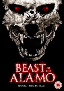 Movie Review: Beast of the Alamo (2013) aka Chupacabra vs. the Alamo