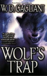 Book Review: Wolf's Trap by W. D. Gagliani