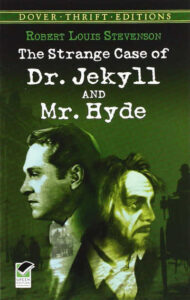 The Strange Case of Dr Jekyll and Mr Hyde by Robert Louis Stevenson: Book Cover (Dover Thrift Editions)