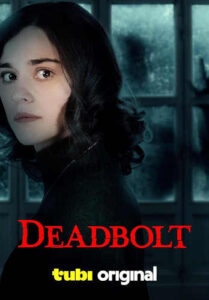 Deadbolt (2024): Promotional Image featuring Rebecca Liddiard