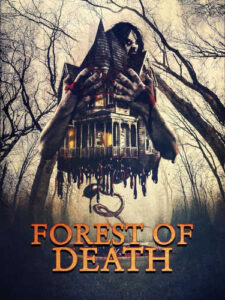 Promotional artwork for the 2023 horror film Forest of Death.