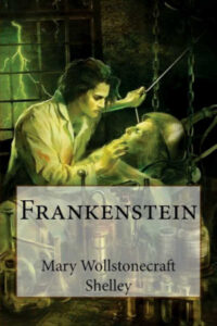 Frankenstein by Mary Shelley - Book Cover