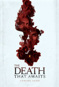 The Death That Awaits (2024): Promotional Image