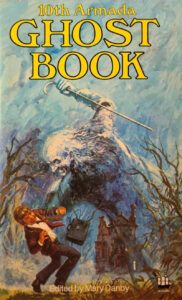 The 10th Armada Ghost Book (Cover Featuring a Frightning Ghost behaving menacingly towards a young boy)