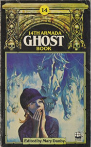 The 14th Armada Ghost Book (Cover Featuring a Girl Wearing a Riding Helmet, Who Is Terrorised by Several Ghostly Horses)