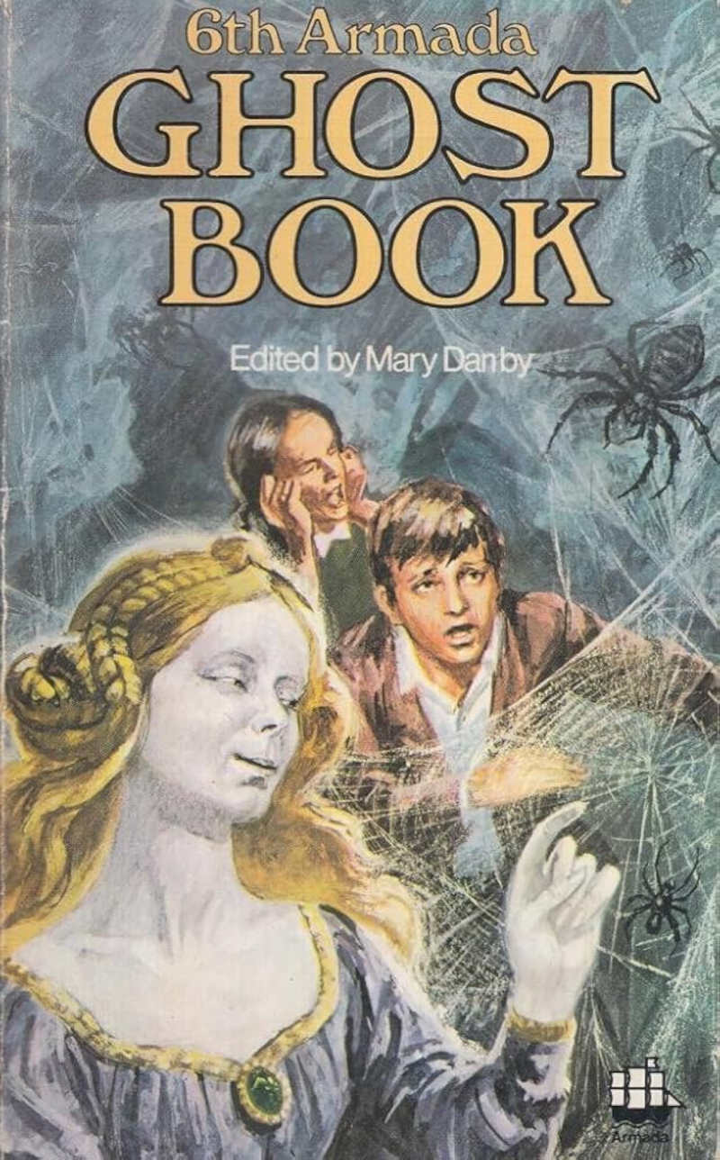 The 6th Armada Ghost Book (Cover Feautring a ghostly girl, a spider, and plenty of cobwebs.