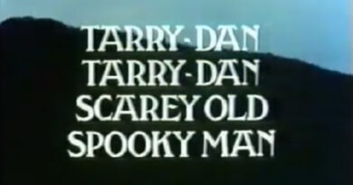Tarry-Dan Tarry-Dan Scarey Old Spooky Man
